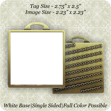 Load image into Gallery viewer, Square Medallion Tag 2.75" x 2.5"
