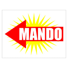 Load image into Gallery viewer, Signs - Mando
