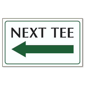 Signs - Next Tee