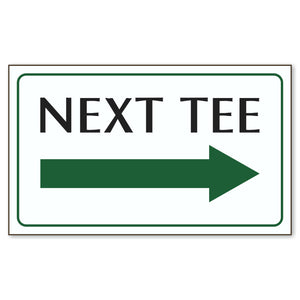 Signs - Next Tee
